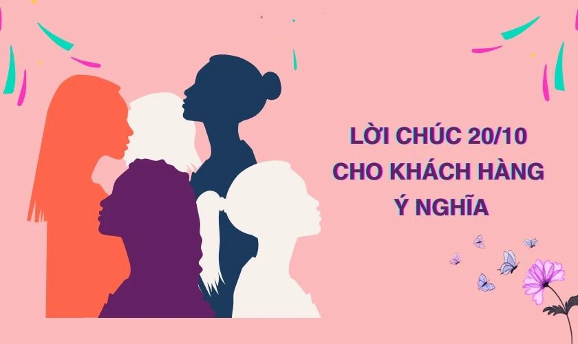 Lời chúc 20/10 cho khách hàng ý nghĩa