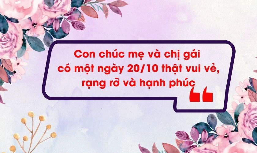 Lời chúc 20/10 cho mẹ và chị gái