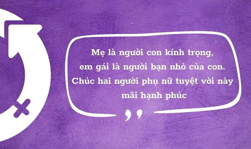 Mẫu câu chúc 20/10 cho mẹ và em gái