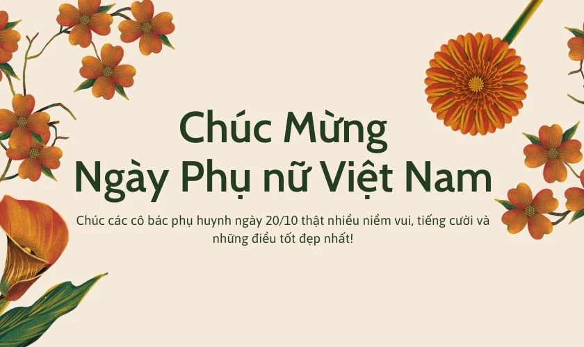 Lời chúc 20/10 cho phụ huynh của thầy, cô giáo