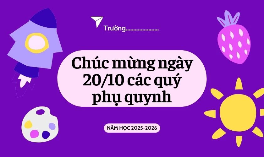 Chúc mừng quý phụ huynh ngày 20/10