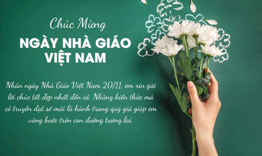 Lời chúc hay dành tặng cô giáo nhân ngày Nhà giáo Việt Nam