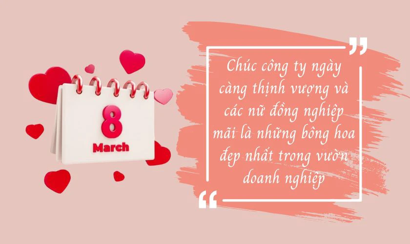 Lời chúc 8/3 cho công ty từ nhân viên