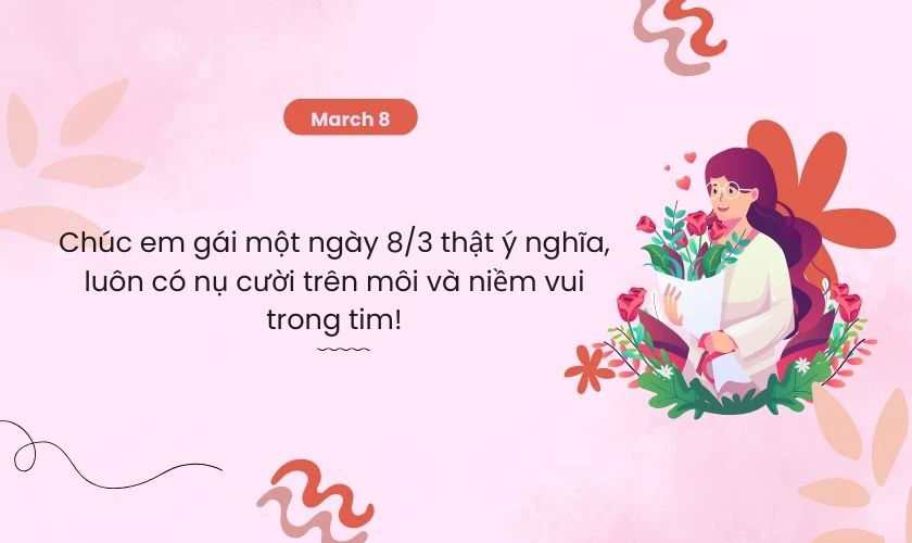 Chúc quốc tế phụ nữ cho em gái hay