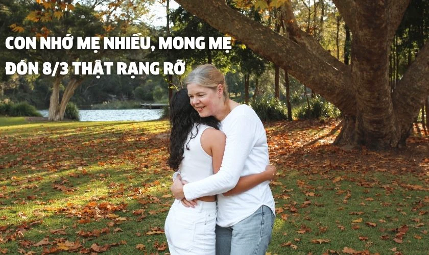 Lời chúc 8/3 dành cho mẹ chồng ở xa