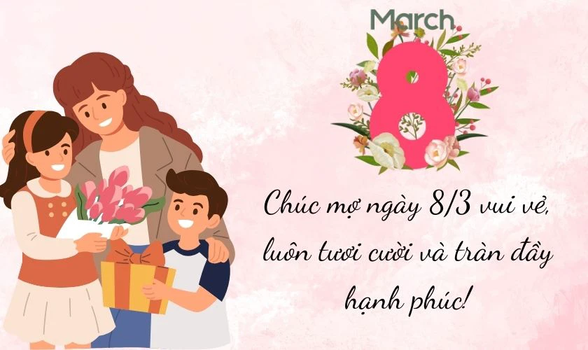 Lời chúc 8/3 cho mợ ngắn gọn