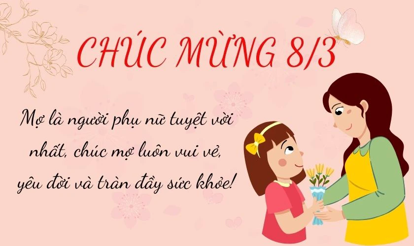 Lời chúc 8/3 cho mợ ấm áp, chân tình