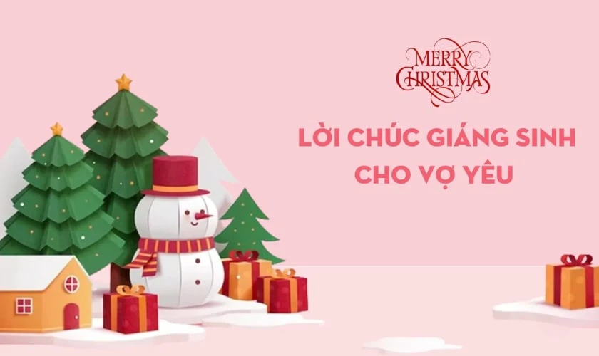 Câu chúc mùa Giáng sinh cho vợ
