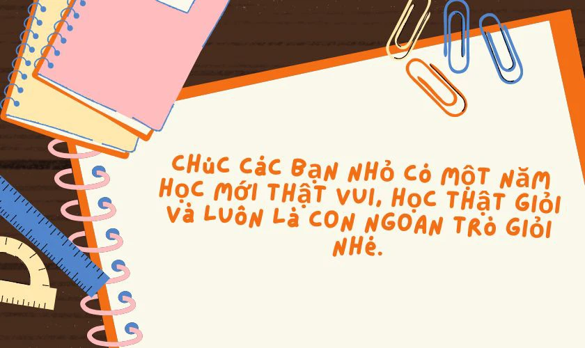 Lời chúc năm học mới cho học sinh cấp 1 hay nhất