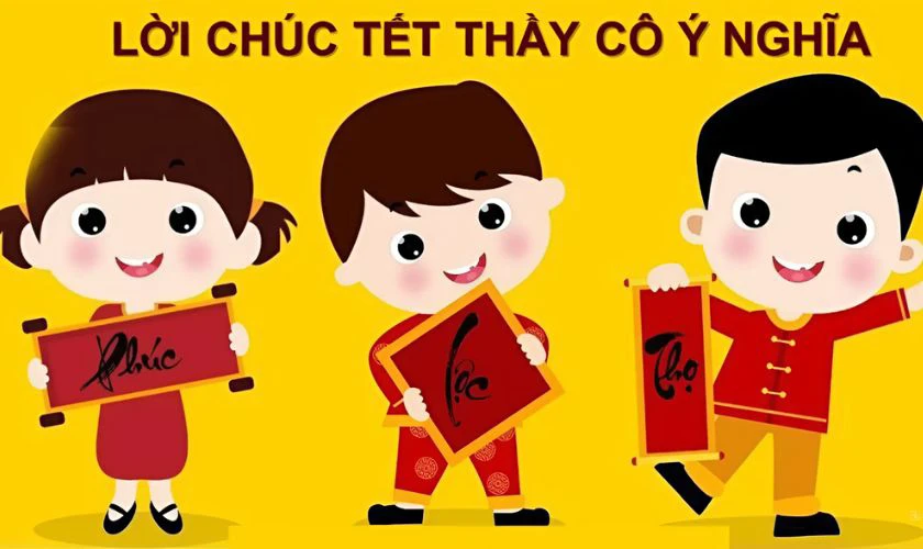 Lời chúc Tết độc đáo cho thầy cô