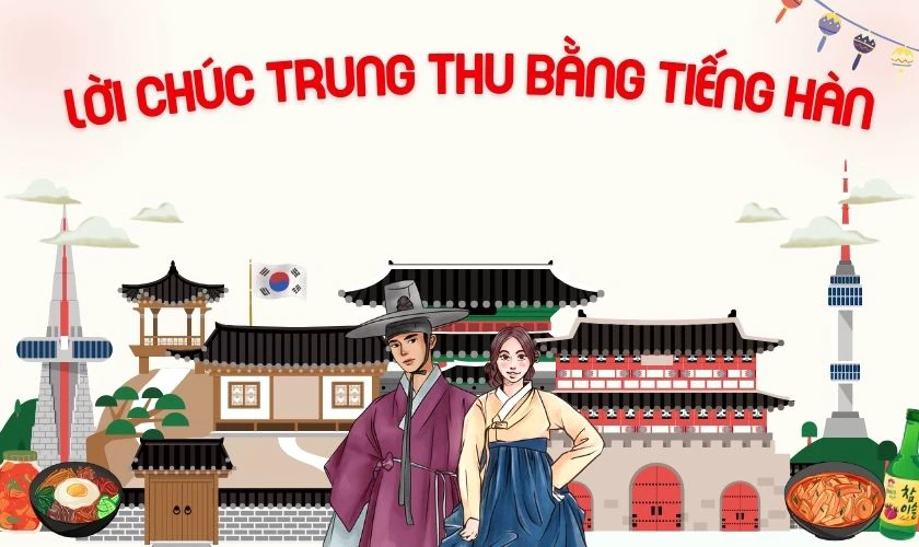 Những lời chúc Tết Trung thu bằng nhiều thứ tiếng