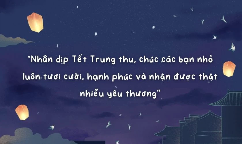 Lời chúc trung thu cho các bé mầm non ngắn gọn