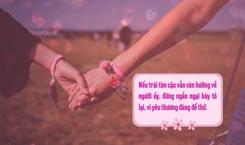 Lời chúc 14/2 cho bạn bè đang muốn nối lại tình xưa