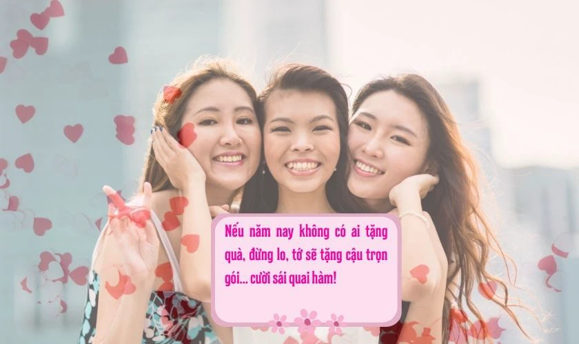 Lời chúc Valentine hài hước cho bạn bè