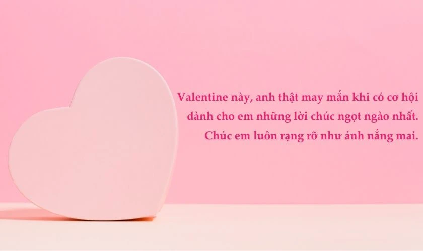 Lời chúc Valentine cho bạn gái mới quen