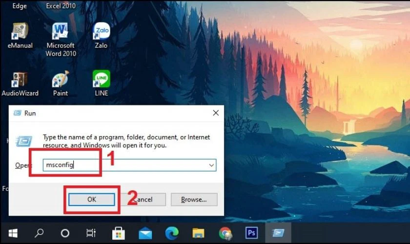 Trong hộp thoại Run, nhập msconfig và nhấn OK
