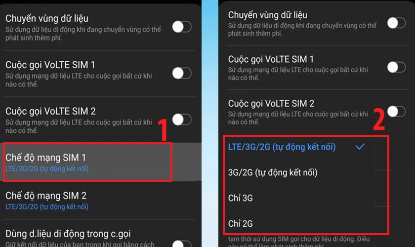 Chọn Chế độ mạng SIM 1 hoặc Chế độ mạng SIM 2