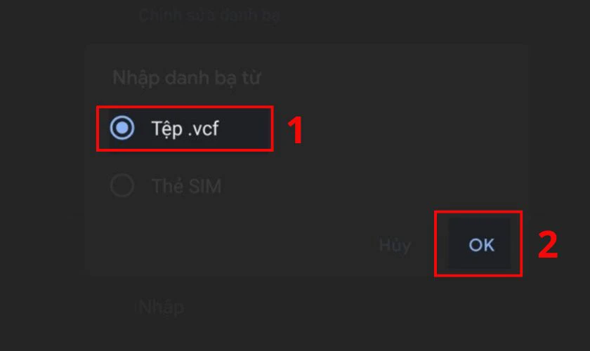 Chọn file danh bạ có đuôi “.vcf” và bấm OK để sửa lỗi mất danh bạ trên Samsung