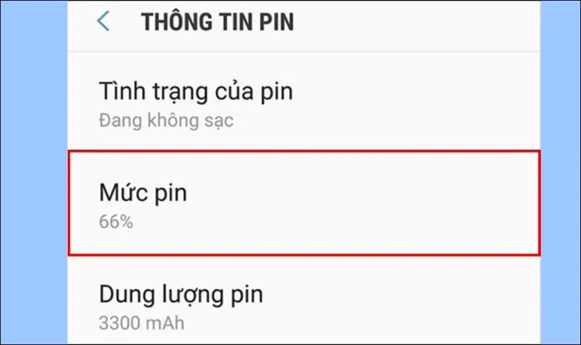 Xem qua dung lượng pin tại mục Mức pin là xong