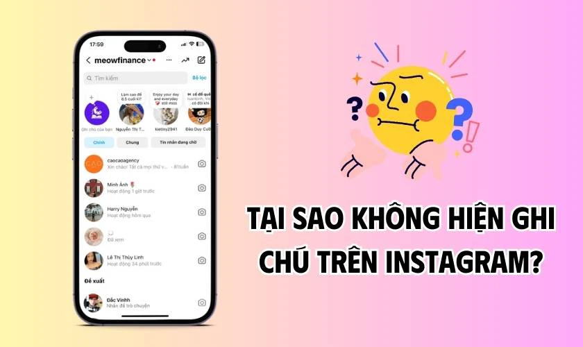 Tại sao không hiện tính năng ghi chú trên Instagram?