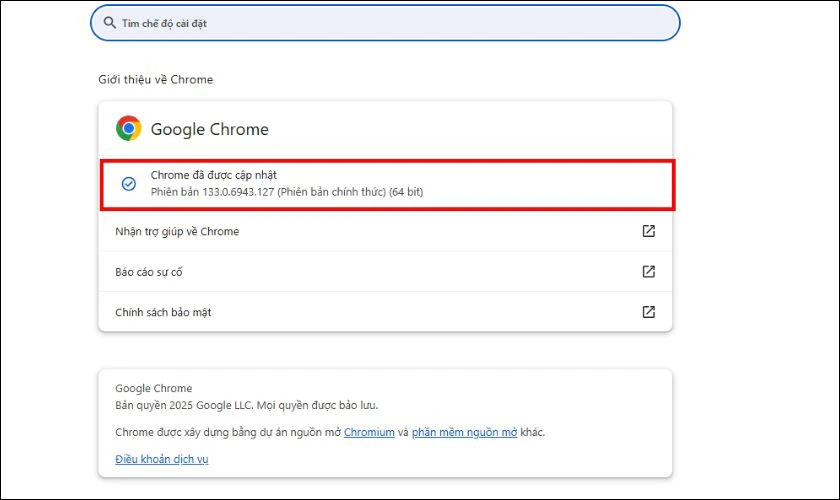 Chrome sẽ tự động kiểm tra và cập nhật phiên bản mới (nếu có)