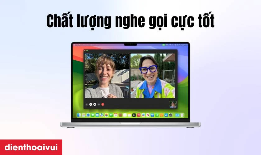 Chất lượng nghe gọi cực tốt