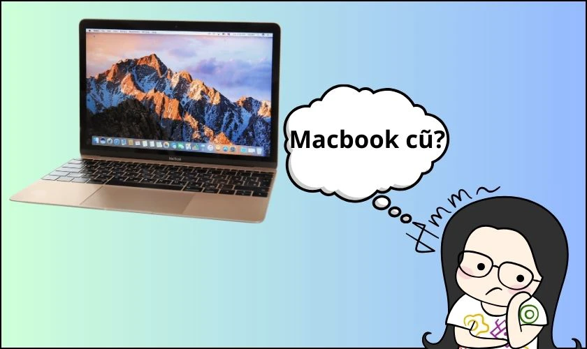 Mua MacBook cho sinh viên CNTT là máy cũ được không