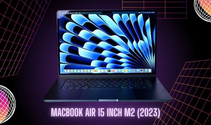 MacBook Air 15 inch M2 (2023)