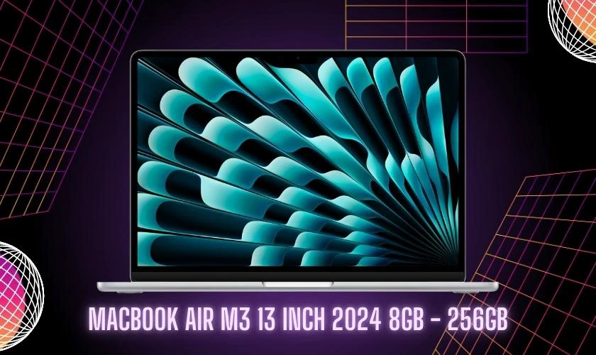 MacBook Air M3 13 inch 2024 8GB - 256GB