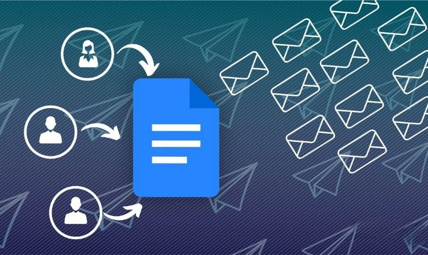 Nguyên lý hoạt động của Mail Merge trong Google Docs là gì