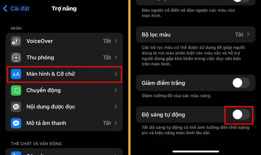Chọn vào mục Màn hình & Cỡ chữ. Sau đó, bạn chỉ cần tắt tùy chọn Độ sáng tự động