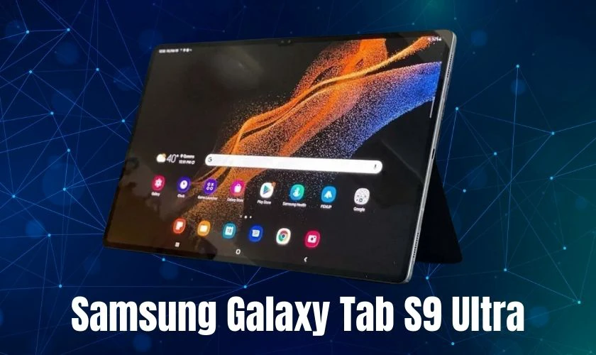 Samsung Galaxy Tab S9 Ultra là một trong những máy tính bảng có màn hình lớn nhất