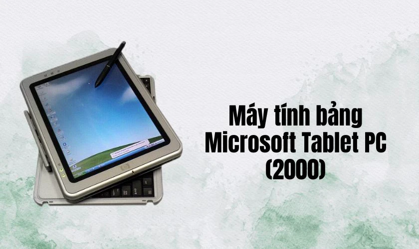 Microsoft Tablet PC (2000)