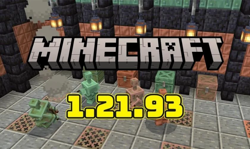 Minecraft 1.21.93 APK tiếng Việt là gì?