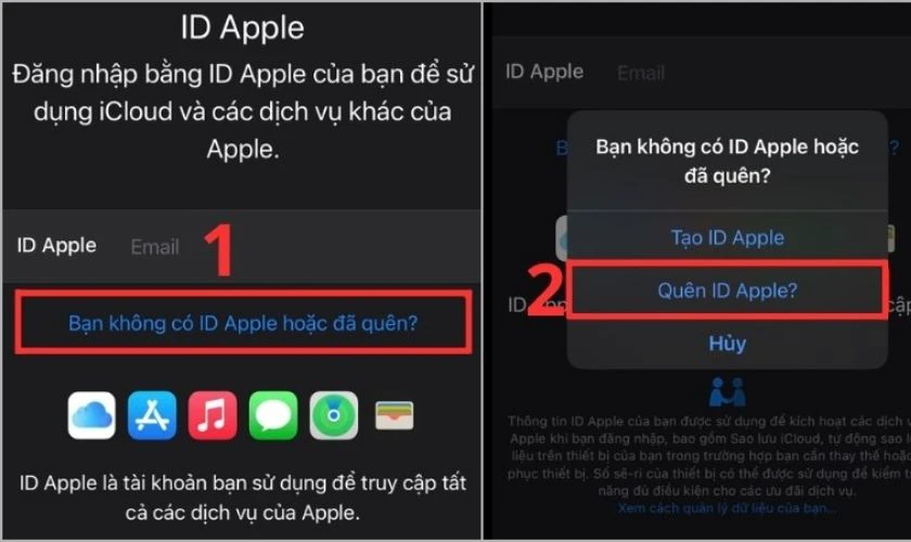 Chọn mục Bạn không có ID Apple hoặc đã quên?
