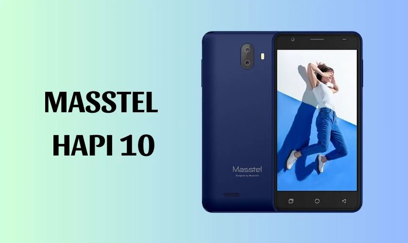 Điện thoại Masstel Hapi 10 2GB/16GB
