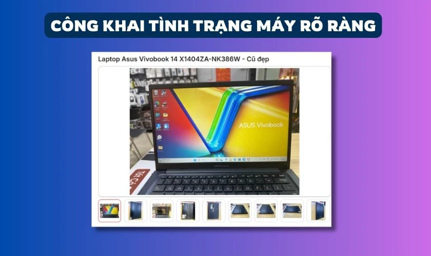 Chọn cửa hàng công khai tình trạng máy