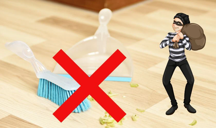 Kiêng quét nhà để cả năm nhà không bị trộm vào vét của cải 