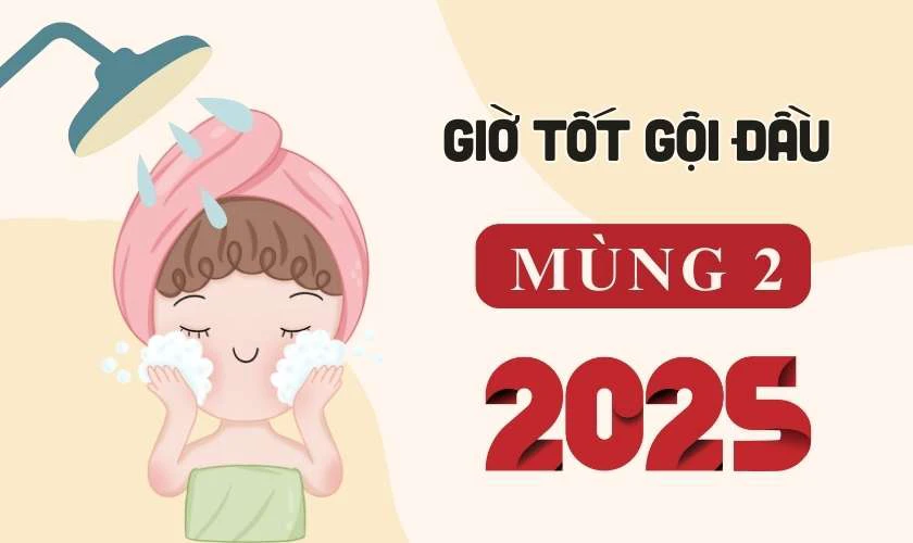 Mùng 2 Tết nếu gội đầu nên gội sau mấy giờ