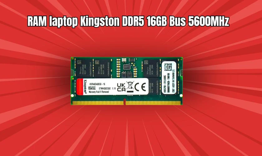 RAM laptop Kingston DDR5 16GB Bus 5600MHz