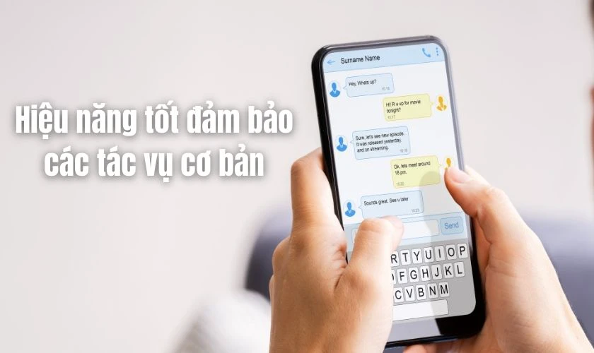 Nên mua điện thoại nào cho bố mẹ: Tiêu chí cân nhắc hiệu năng