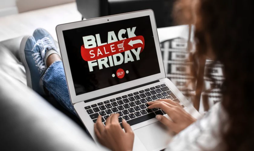 Các dịp khuyến mãi lớn trong năm như Black Friday, Back to School