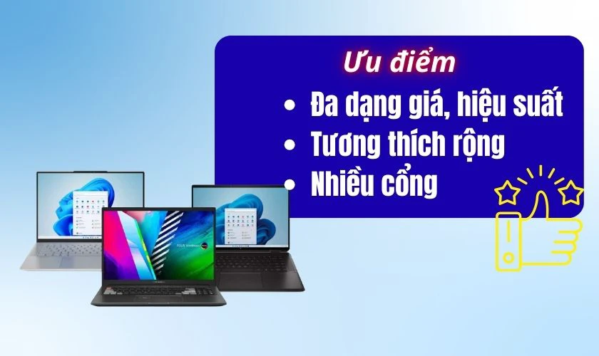 Ưu điểm khi mua các dòng laptop Windows