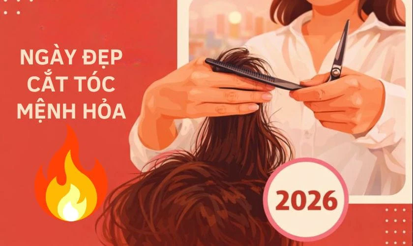 Ngày hớt tóc mệnh Hỏa