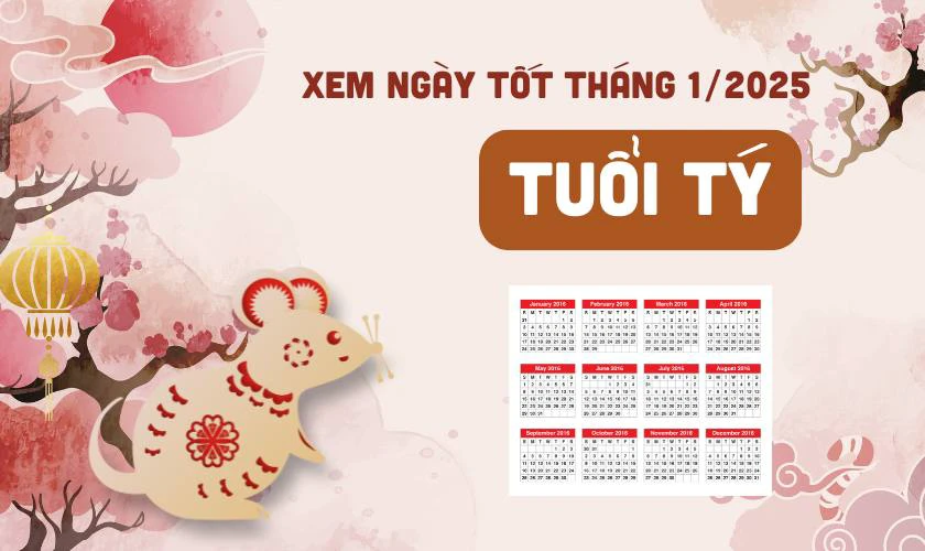 Xem ngày tốt tháng 1 năm 2025 theo tuổi.