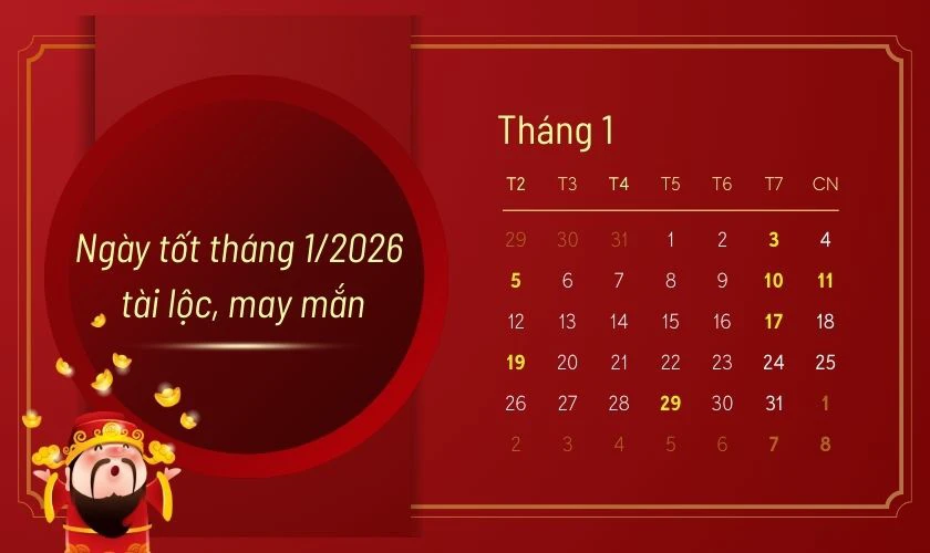 Ngày tốt tháng 1/2026