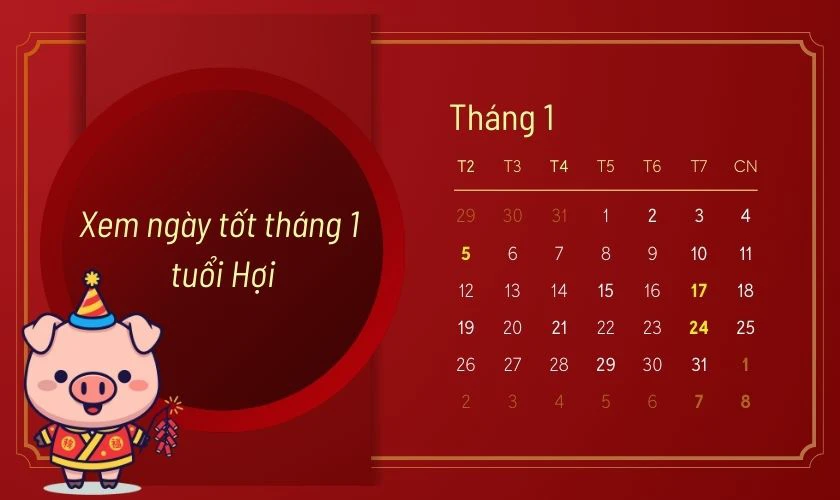 Xem ngày tốt tháng 1 năm 2026 tuổi Hợi