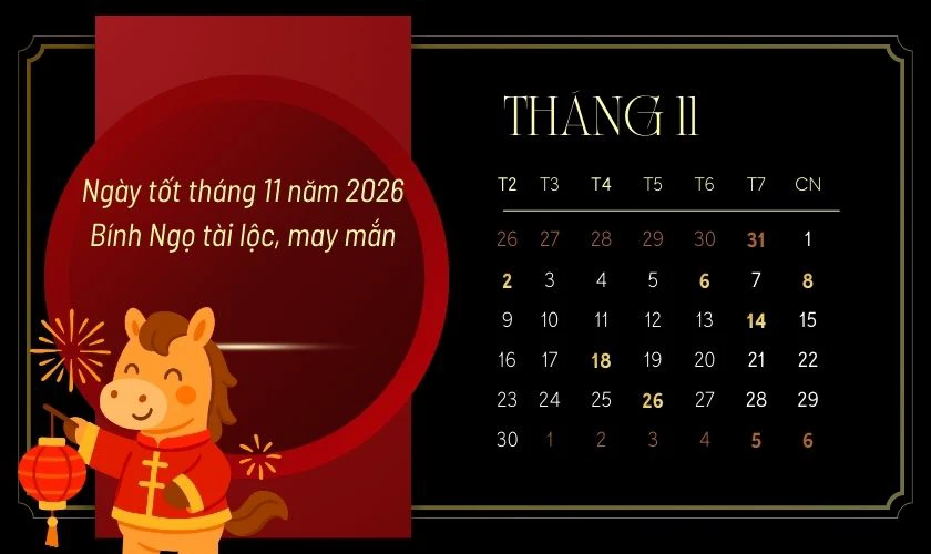 Ngày tốt tháng 11 năm 2026 Bính Ngọ tài lộc, may mắn