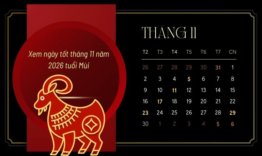 Xem ngày tốt tháng 11 năm 2026 tuổi Mùi