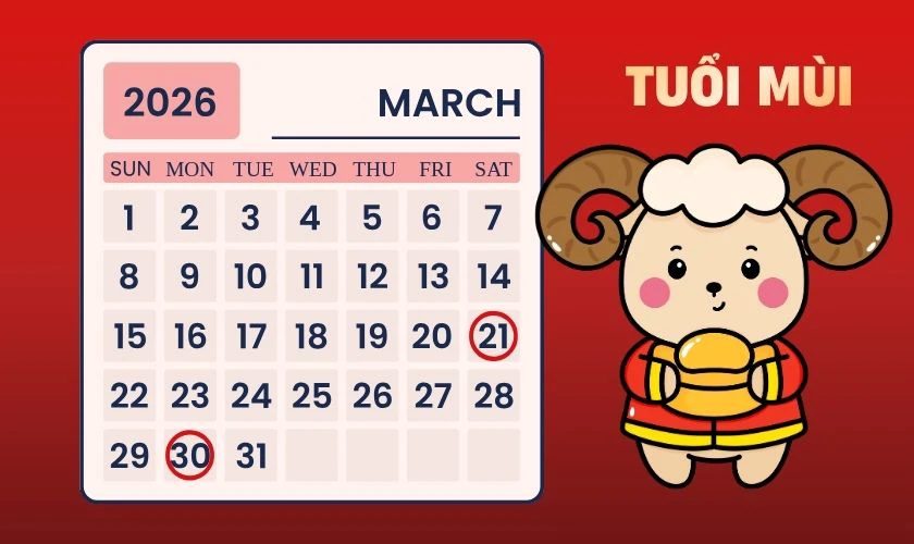 Xem ngày tốt tháng 3/2026 tuổi Mùi